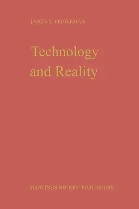 Feibleman |  Technology and Reality | Buch |  Sack Fachmedien