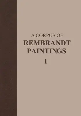 Bruyn / Haak / Levie |  A Corpus of Rembrandt Paintings | Buch |  Sack Fachmedien