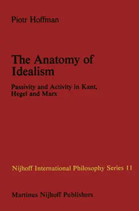 Hoffman |  The Anatomy of Idealism | Buch |  Sack Fachmedien