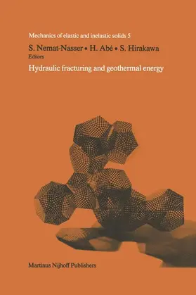 Nemat-Nassar / Abé / Hirakawa |  Hydraulic Fracturing and Geothermal Energy | Buch |  Sack Fachmedien