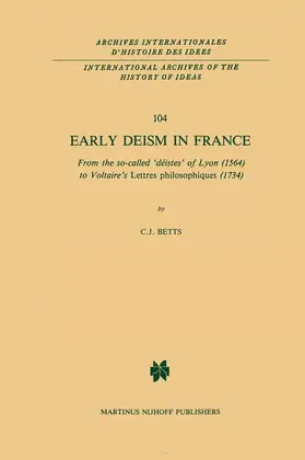 Betts |  Early Deism in France | Buch |  Sack Fachmedien