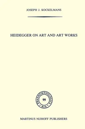 Kockelmans |  Heidegger on Art and Art Works | Buch |  Sack Fachmedien