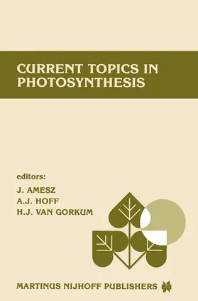 Amesz / Hoff / van Gorkum |  Current Topics in Photosynthesis | Buch |  Sack Fachmedien