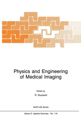 Guzzardi |  Physics and Engineering of Medical Imaging | Buch |  Sack Fachmedien