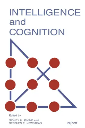 Newstead / Irvine |  Intelligence and Cognition: Contemporary Frames of Reference | Buch |  Sack Fachmedien