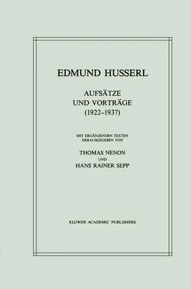 Husserl / Sepp / Nenon |  Aufsätze und Vorträge (1922-1937) | Buch |  Sack Fachmedien