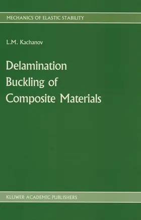 Kachanov |  Delamination Buckling of Composite Materials | Buch |  Sack Fachmedien