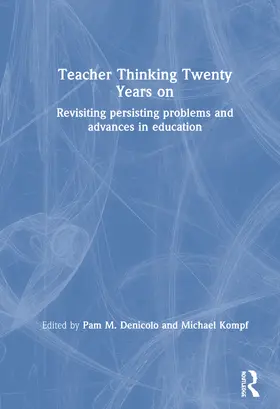 Denicolo / Kompf |  Teacher Thinking Twenty Years on | Buch |  Sack Fachmedien