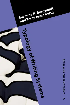 Borgwaldt / Joyce |  Typology of Writing Systems | Buch |  Sack Fachmedien