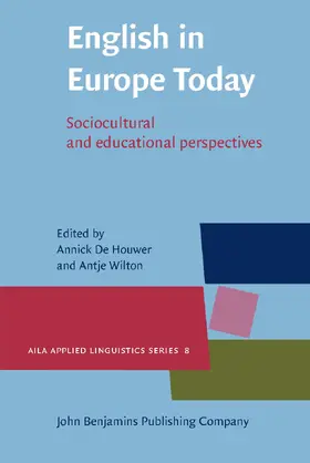 De Houwer / Wilton | English in Europe Today | Buch | 978-90-272-0524-7 | sack.de