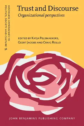 Pelsmaekers / Jacobs / Rollo |  Trust and Discourse | Buch |  Sack Fachmedien