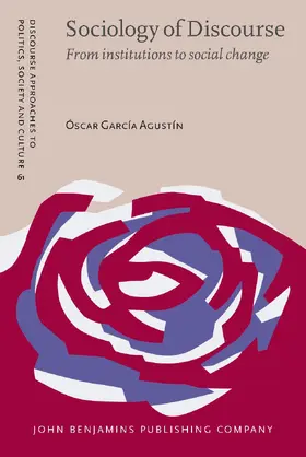 García Agustín | Sociology of Discourse | Buch | 978-90-272-0652-7 | sack.de