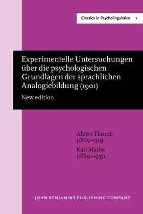 Thumb / Marbe |  Experimentelle Untersuchungen über die psychologischen Grundlagen der sprachlichen Analogiebildung (1901) | Buch |  Sack Fachmedien