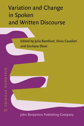 Bamford / Cavalieri / Diani |  Variation and Change in Spoken and Written Discourse | Buch |  Sack Fachmedien