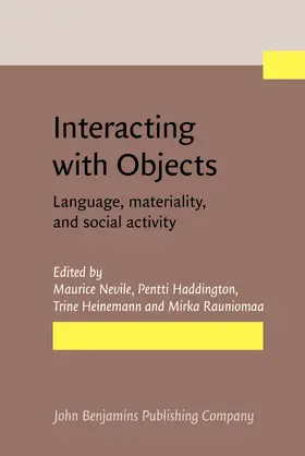 Nevile / Haddington / Heinemann |  Interacting with Objects | Buch |  Sack Fachmedien