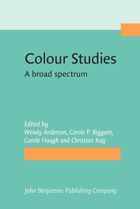 Anderson / Biggam / Hough |  Colour Studies | Buch |  Sack Fachmedien