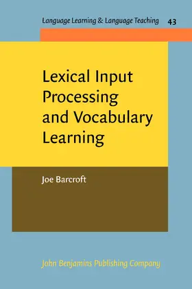 Barcroft |  Lexical Input Processing and Vocabulary Learning | Buch |  Sack Fachmedien