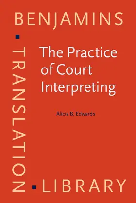 Edwards | The Practice of Court Interpreting | Buch | 978-90-272-1602-1 | sack.de