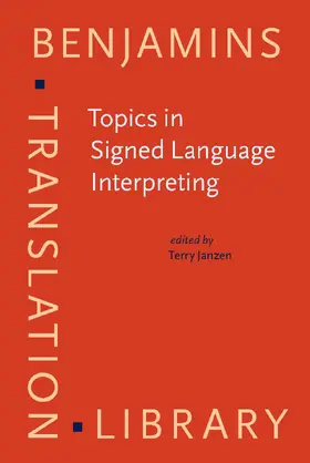 Janzen |  Topics in Signed Language Interpreting | Buch |  Sack Fachmedien