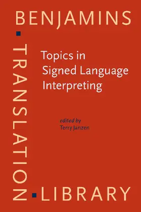 Janzen |  Topics in Signed Language Interpreting | Buch |  Sack Fachmedien