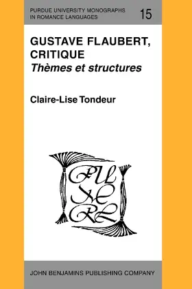 Tondeur |  Gustave Flaubert, critique | Buch |  Sack Fachmedien