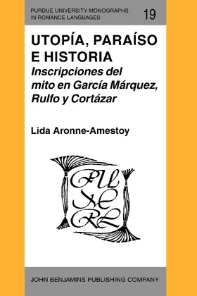 Aronne-Amestoy |  Utopía, paraíso e historia | Buch |  Sack Fachmedien