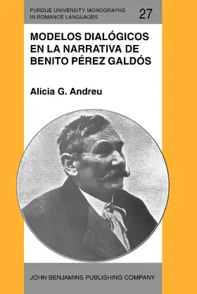 Andreu |  Modelos dialógicos en la narrativa de Benito Pérez Galdós | Buch |  Sack Fachmedien