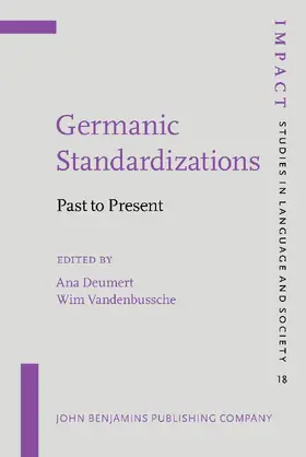Deumert / Vandenbussche |  Germanic Standardizations | Buch |  Sack Fachmedien