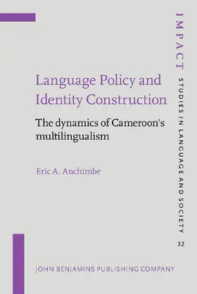 Anchimbe |  Language Policy and Identity Construction | Buch |  Sack Fachmedien