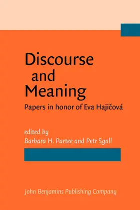 Partee / Sgall |  Discourse and Meaning | Buch |  Sack Fachmedien