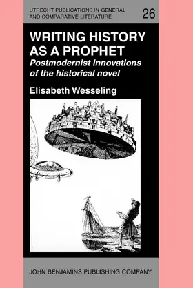 Wesseling |  Writing History as a Prophet | Buch |  Sack Fachmedien