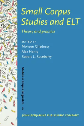 Ghadessy / Henry / Roseberry |  Small Corpus Studies and ELT | Buch |  Sack Fachmedien