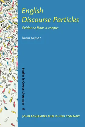 Aijmer |  English Discourse Particles | Buch |  Sack Fachmedien