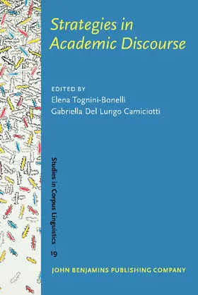 Tognini-Bonelli / Del Lungo Camiciotti |  Strategies in Academic Discourse | Buch |  Sack Fachmedien
