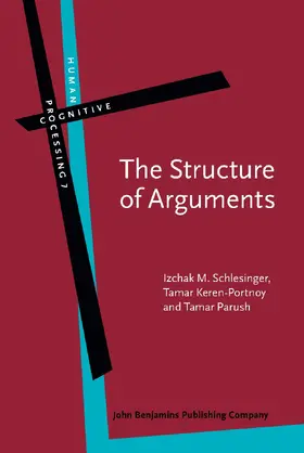 Schlesinger / Keren-Portnoy / Parush | The Structure of Arguments | Buch | 978-90-272-2359-3 | sack.de
