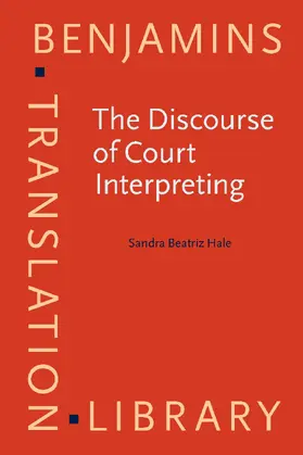 Hale |  The Discourse of Court Interpreting | Buch |  Sack Fachmedien