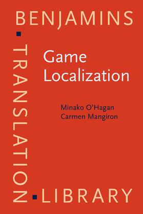 O'Hagan / Mangiron |  Game Localization | Buch |  Sack Fachmedien