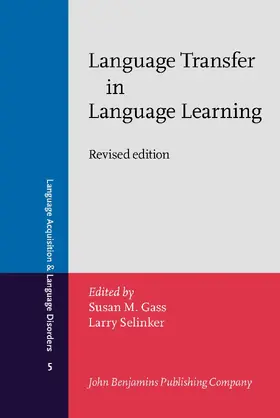 Gass / Selinker |  Language Transfer in Language Learning | Buch |  Sack Fachmedien