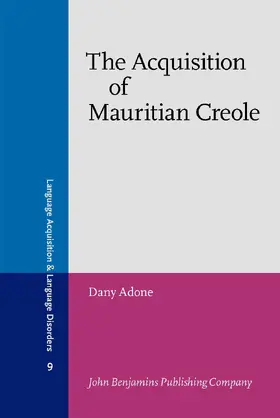 Adone |  The Acquisition of Mauritian Creole | Buch |  Sack Fachmedien