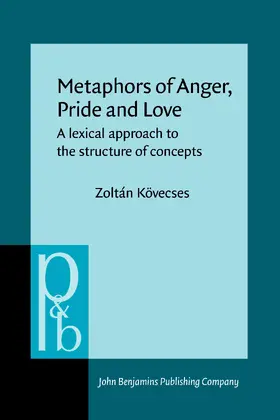 Kövecses |  Metaphors of Anger, Pride and Love | Buch |  Sack Fachmedien