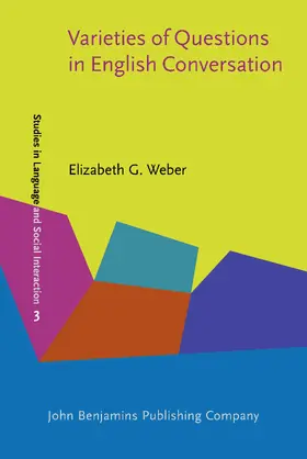 Weber |  Varieties of Questions in English Conversation | Buch |  Sack Fachmedien