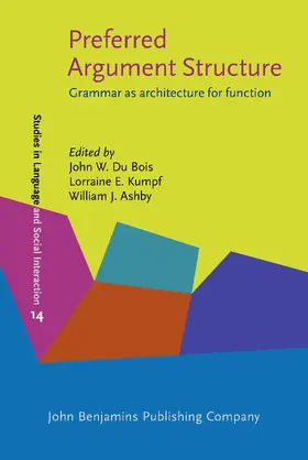 Du Bois / Kumpf / Ashby |  Preferred Argument Structure | Buch |  Sack Fachmedien