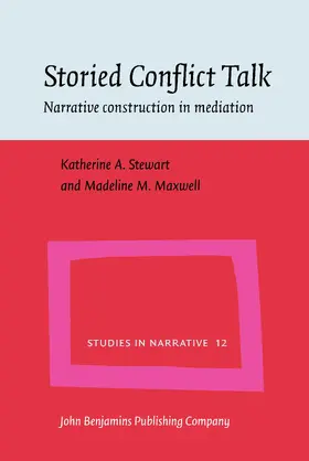 Stewart / Maxwell |  Storied Conflict Talk | Buch |  Sack Fachmedien