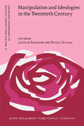 Saussure / Schulz |  Manipulation and Ideologies in the Twentieth Century | Buch |  Sack Fachmedien