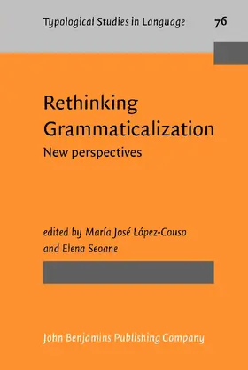 López-Couso / Seoane |  Rethinking Grammaticalization | Buch |  Sack Fachmedien