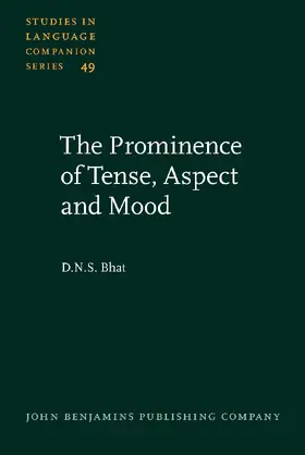 Bhat |  The Prominence of Tense, Aspect and Mood | Buch |  Sack Fachmedien