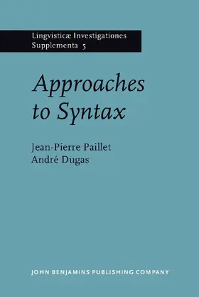 Paillet / Dugas |  Approaches to Syntax | Buch |  Sack Fachmedien