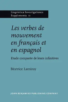 Lamiroy |  Les verbes de mouvement en fran&#231;ais et en espagnol | Buch |  Sack Fachmedien