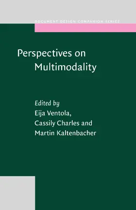 Ventola / Charles / Kaltenbacher |  Perspectives on Multimodality | Buch |  Sack Fachmedien