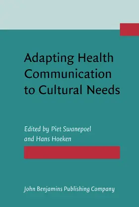 Swanepoel / Hoeken |  Adapting Health Communication to Cultural Needs | Buch |  Sack Fachmedien